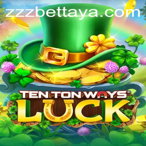 Discover the Exciting World of TenTonWaysLuck: A Complete Guide
